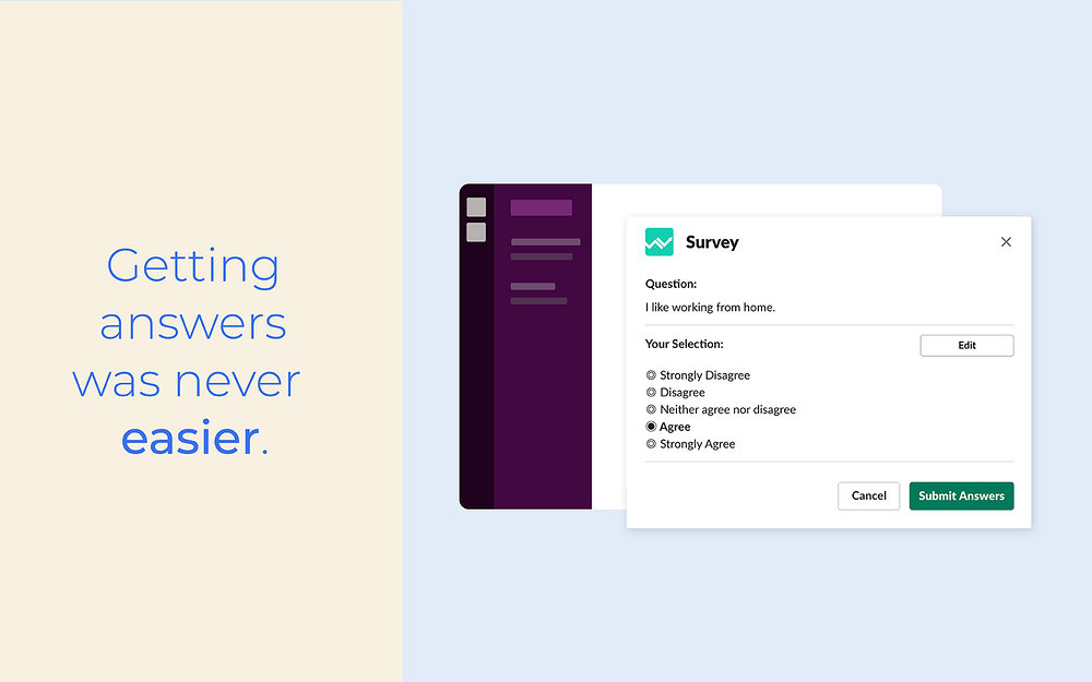 Surveys for Slack