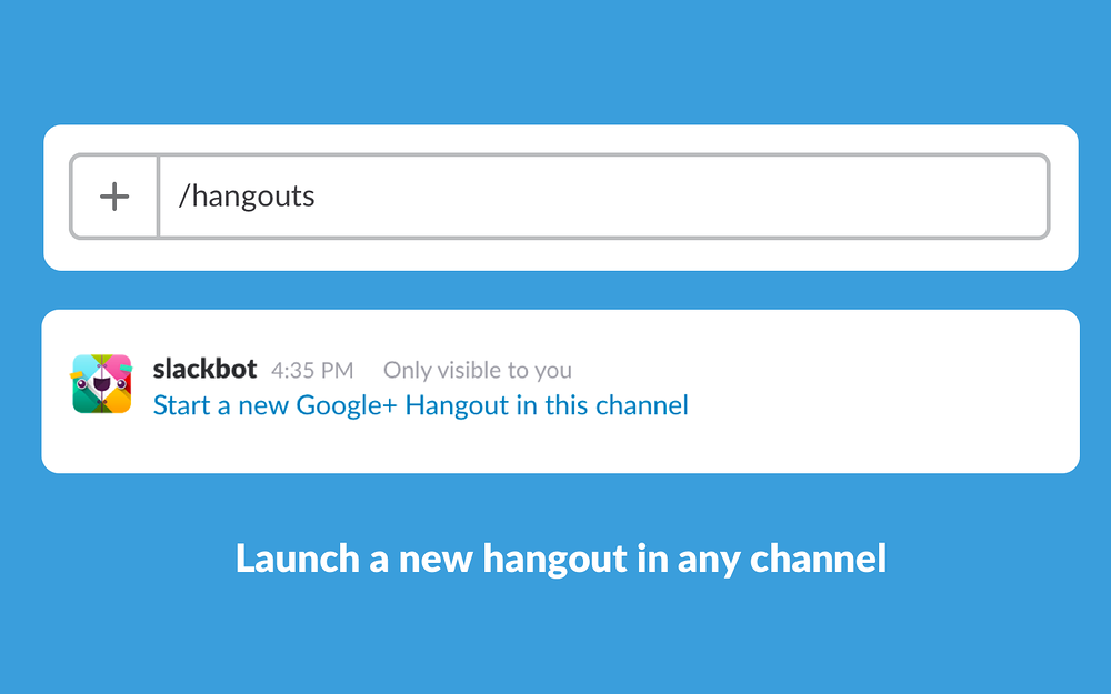 Google+ Hangouts for Slack